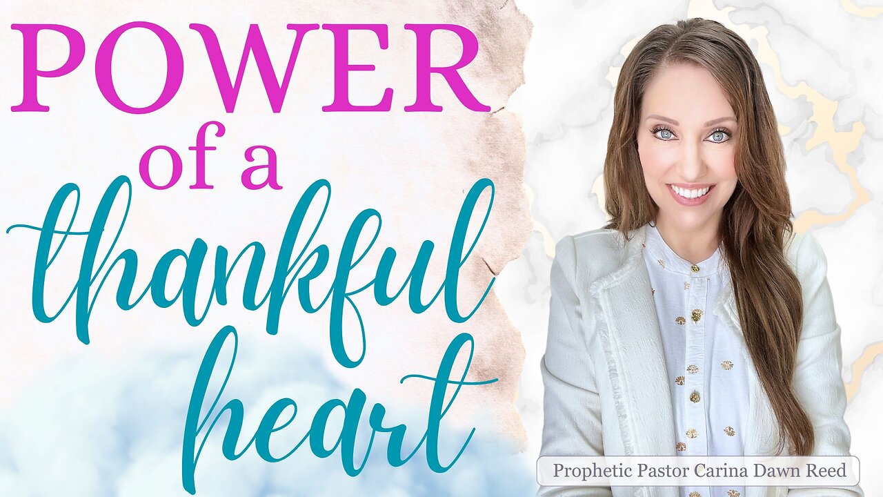 The POWER of a Thankful Heart!