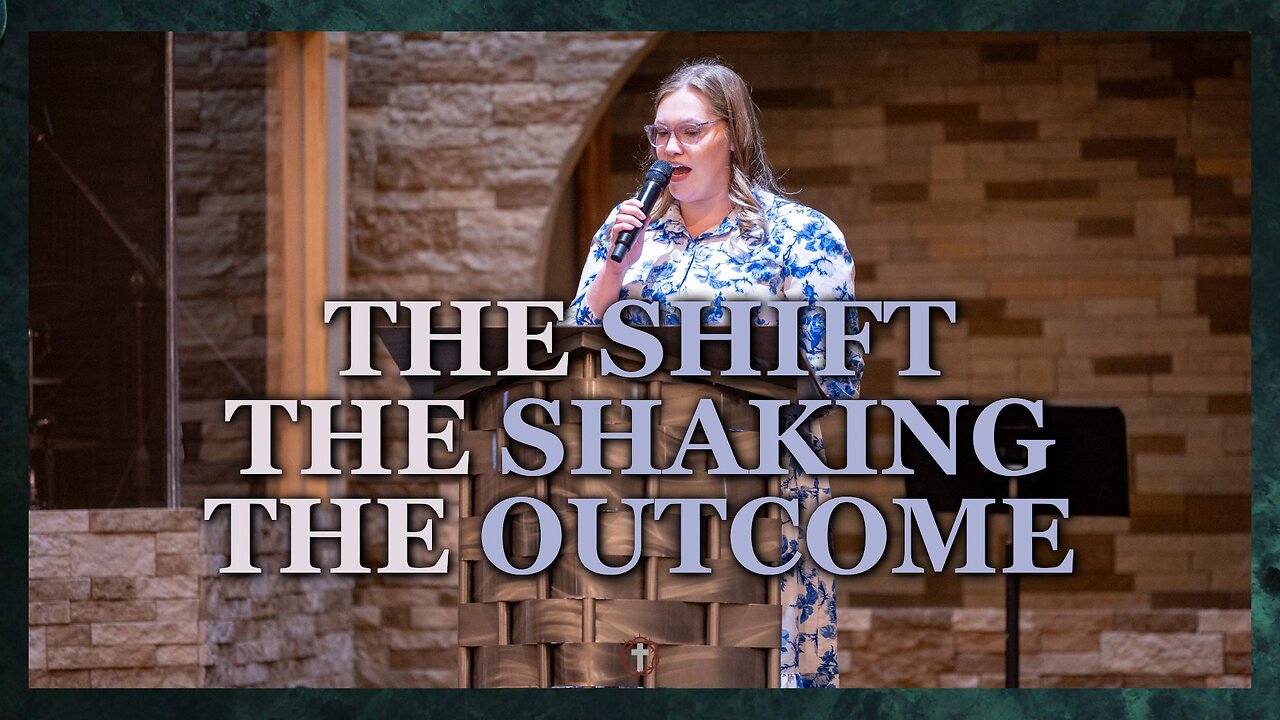 "The Shift, the Shaking, the Outcome" | Courtney Meffore