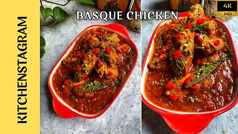 Basque Chicken & Peppers | Poulet Basquaise | Pollo al Chilindrón | Kitchenstagram