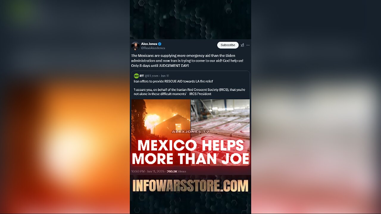 Mexico Helping More Than Biden - Alex Jones on X