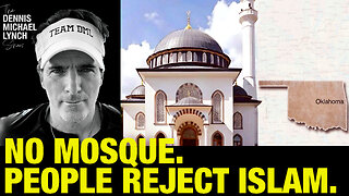 DML Show: Americans Rise Up Against Mosque Expansion