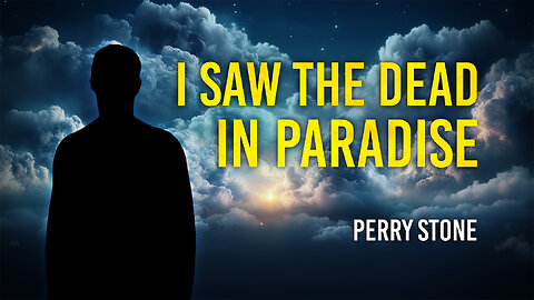 I Saw The Dead In Paradise | Perry Stone