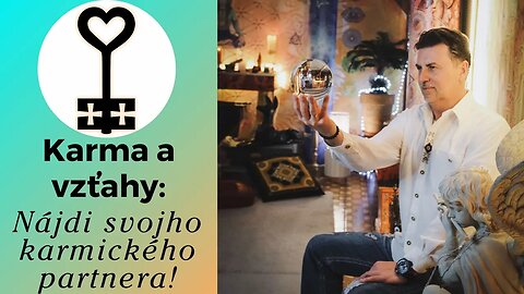 Čo je karma? Nájdi svojho karmického partnera!