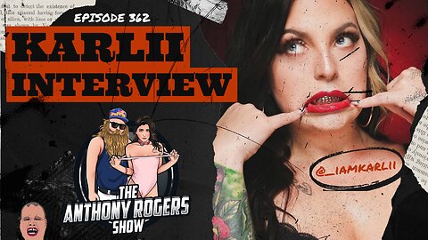 Episode 392 - Karlii Interview