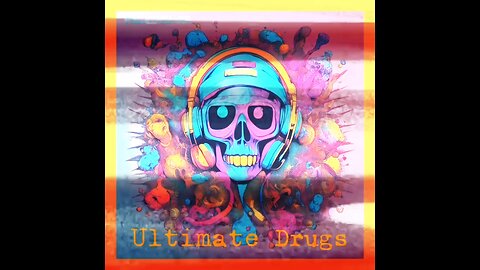 Ultimate Drugs