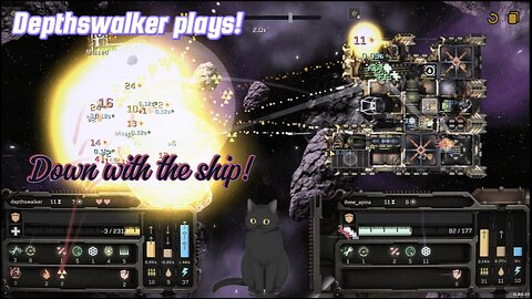 Depthswalker plays! Down with the ship- cat kablooey!