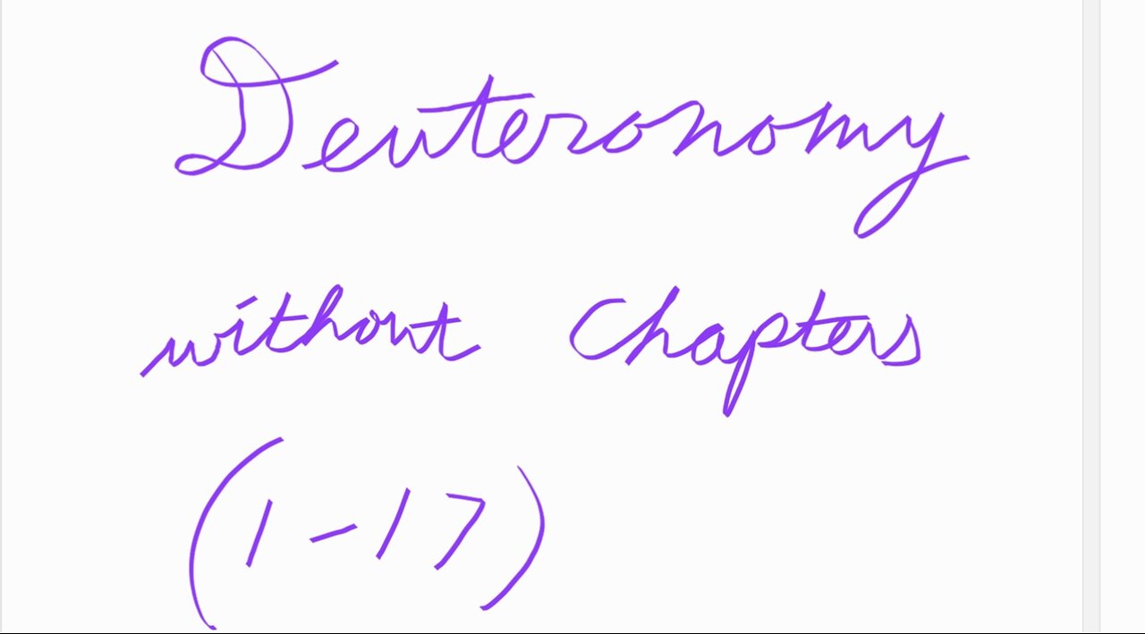 Deuteronomy 1 through 17