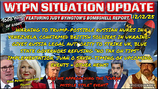WTPN SITUATION UPDATE FEATURING RESTORED REPUBLIC 12/12/25