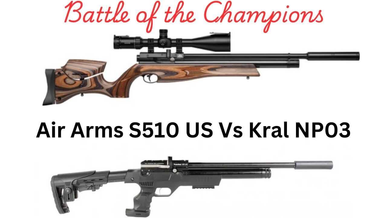 Air Arms S510 US Vs Kral NP03