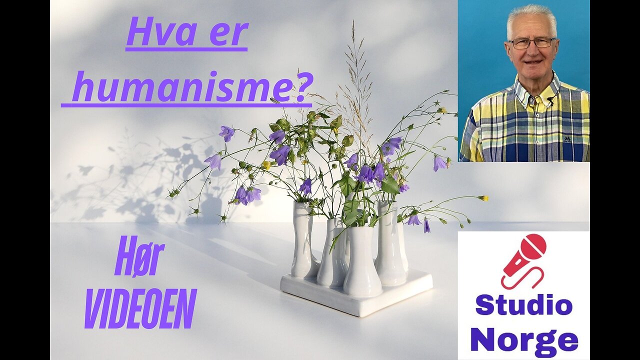 Hva er humanisme?