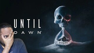 Until Dawn Remake Chapter 1