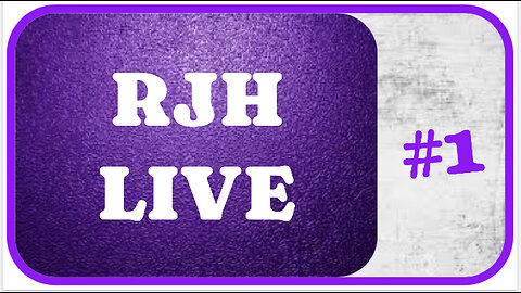 RJH Live #1