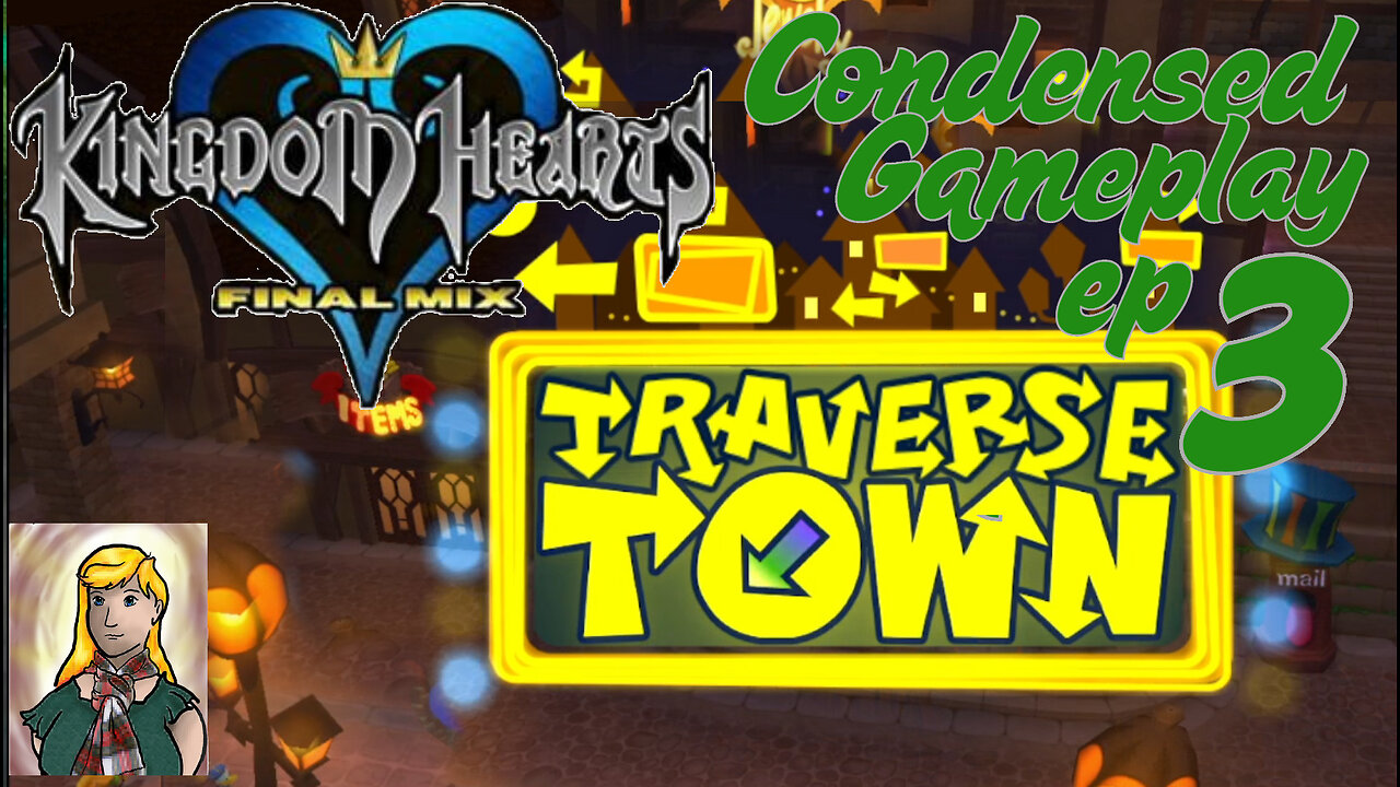 Kingdom Hearts 1 Gameplay ep3- Traverse Town
