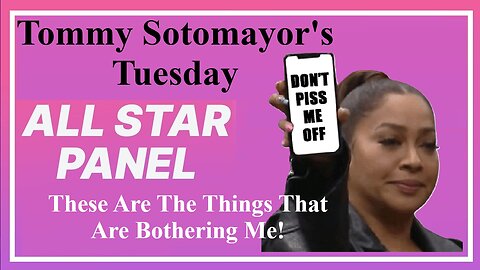 Tommy's Tuesday Super Panel: What Are The Things That Caught Your Attention?