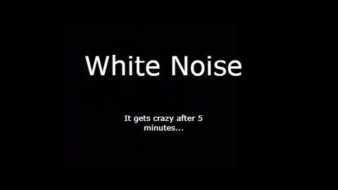 10 minutes of White noise