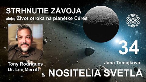 NOSITELIA SVETLA💫: STRHNUTIE ZÁVOJA alebo Život otroka na planétke Ceres,5.2.2025