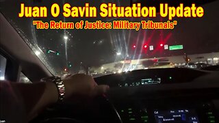 Juan O Savin Situation Update: "Critical Situation Update By Juan O Savin & John Michael Chambers"