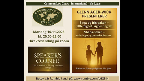 10.11.25: Opplevelser fra Agder Tingrett, barnevern v. Glenn Ager-Wick