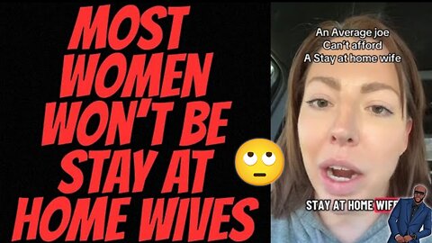 Female Divorce Lawyer Says "Average Joe Can't Afford A Stay At Home Wife" |@averagemanunplugged