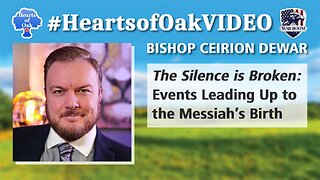 Bishop Ceirion Dewar - The Silence is Broken: Events Leading Up to the Messiah's Birth