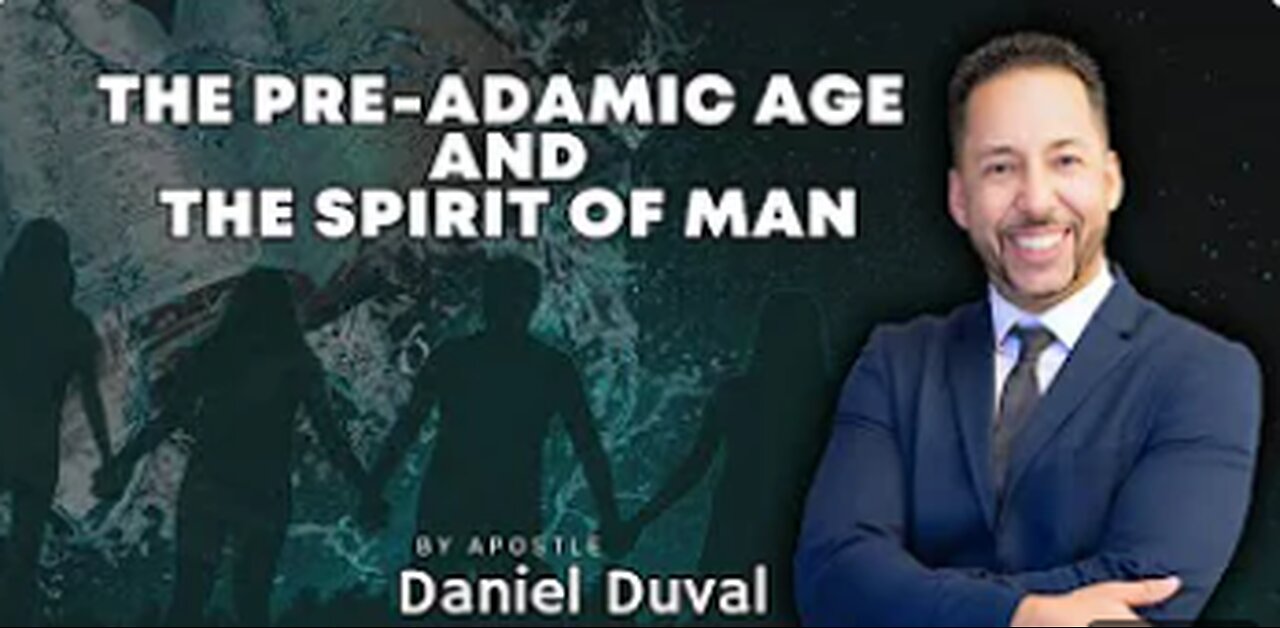 Pre Adamic Age Pt 1