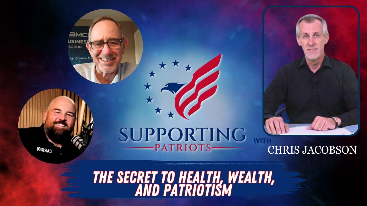 The Secret to Health, Wealth, and Patriotism