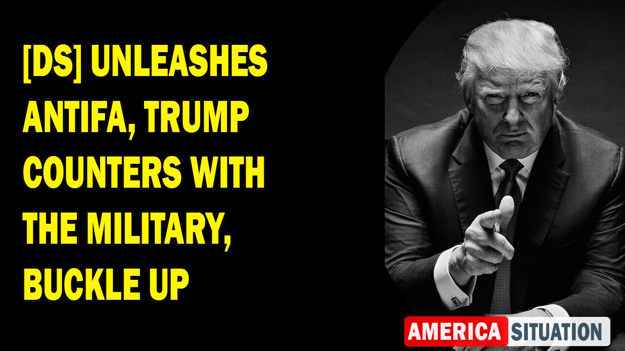 X22 Report - [DS] Unleashes Antifa, Trump Counters With The Military, Buckle Up