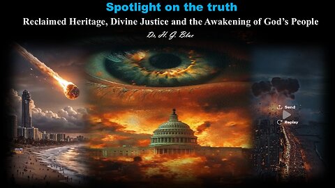 Reclaimed Heritage, Divine Justice and the Awakening of God’s People
