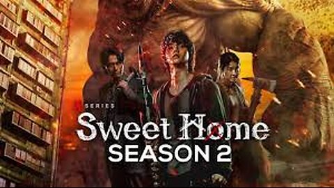 Sweet Home 2 | Official Trailer