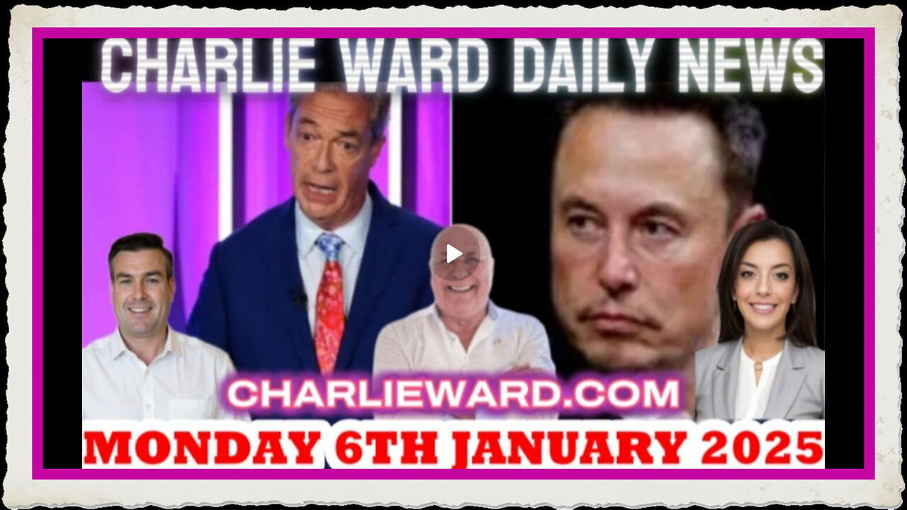 CHARLIE WARD DAILY NEWS WITH PAUL BROOKER MONDAY 6TH JANUARY 2025