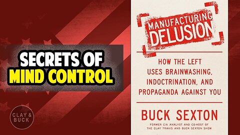 What Manufacturing Delusion Reveals About Modern Propaganda