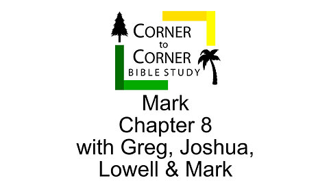 The Gospel according to Mark Chapter 8