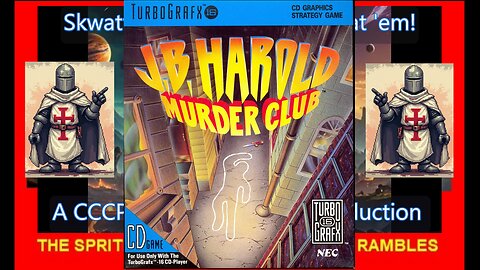 JB HAROLD: MURDER CLUB - TG-16 CD - Skwatter's RAMBLE-PLAY