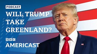 Will Donald Trump really take Canada and Greenland? | BBC Americast