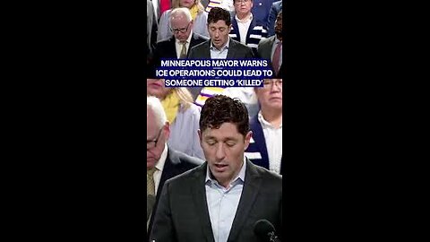 Minneapolis Mayor Warns ICE Agents Could Be ‘Killed’ if Federal Operations Continue