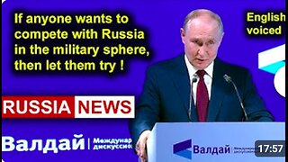 If anyone wants to compete with Russia in the military sphere, then let them try!