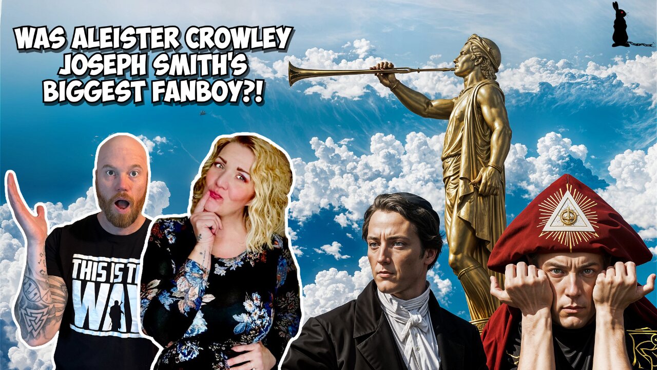 The Joseph Smith-Aleister Crowley Connection w/ Heidi Luv