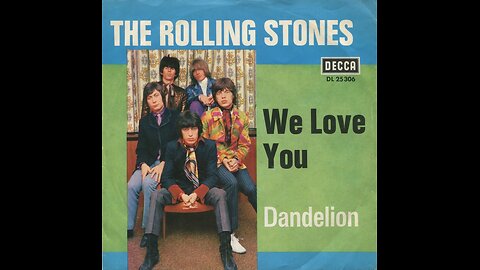 We Love You ~ The Rolling Stones