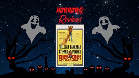 HORRORific Reviews Die! Die! my Darling