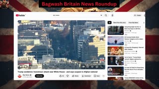 Bagwash Britain News Roundup