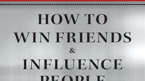 How to Win Friends and Influence People in the Digital Age by Dale Carnegie | Summary