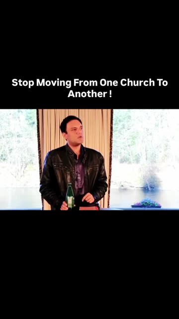 Stop Moving From One Church To Another !