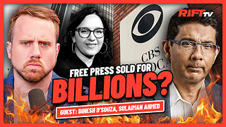 CORRUPTION? Bari Sells Free Press for $150 MILLION | The Rift | Dinesh D’Souza, Sulaiman Ahmed