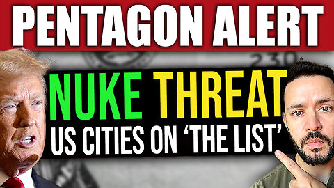 BREAKING: Pentagon Warns US Cities of Nuclear Threat (World War 3)