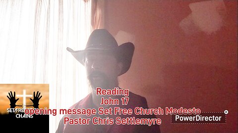 John 17 opening message Set Free Church Modesto Pastor Chris Settlemyre