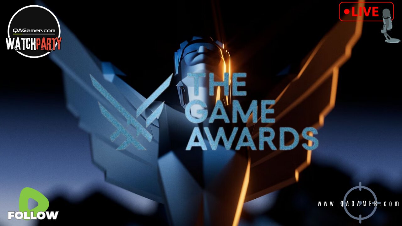 👀QAWatchParty | THE GAME AWARDS 2025! 🎉