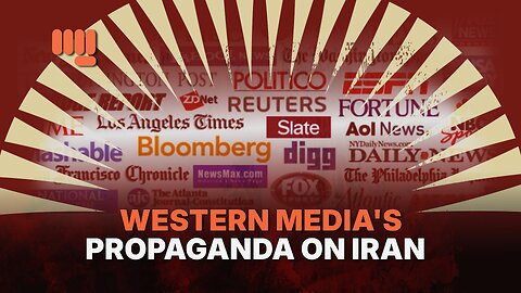 WESTERN MEDIA'S PROPAGANDA ON IRAN