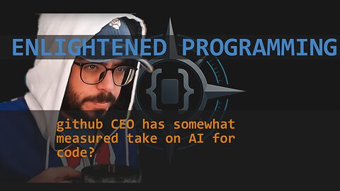 github CEO has somewhat measured take on AI for code?