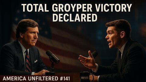 Nick Fuentes x Tucker Carlson breakdown | Total Groyper Victory Declared America Unfiltered #141