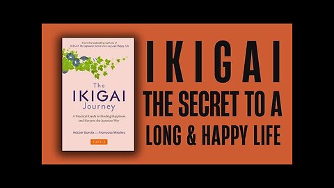 "IKIGAI: The Secret Formula for a Happy & Long Life" [A.I. AUDIOBOOK]
